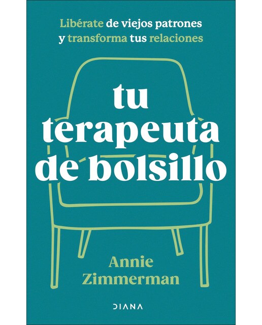 Tu terapeuta de bolsillo: Libérate de viejos patrones y transforma tus relaciones (Capa mole com abas) 1