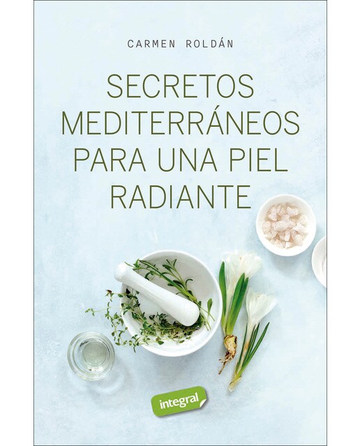 Imagen 0 de Secretos mediterráneos para una piel radiante  (Tapa blanda)