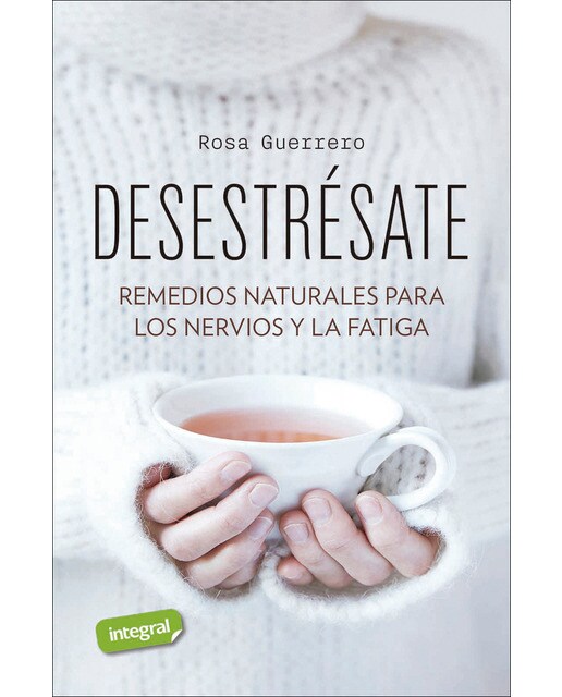 Imagen 0 de Remedios Naturales Para El Estrés Y La Fatiga