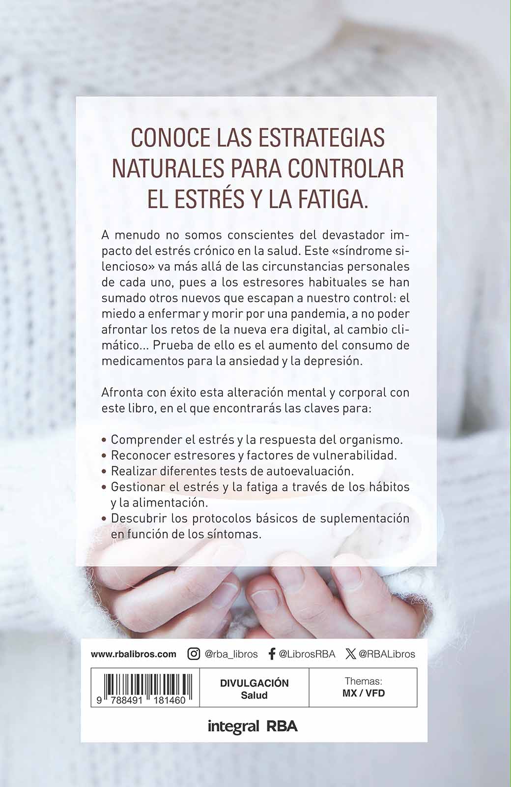 Desestrésate: Remedios naturales para el estrés y la fatiga (Capa mole) 2