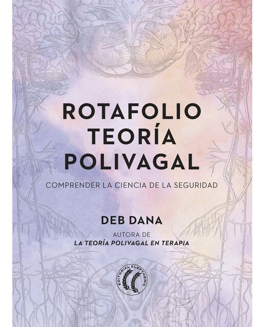 Rotafolio teoría polivagal: Comprender la ciencia de la seguridad 1