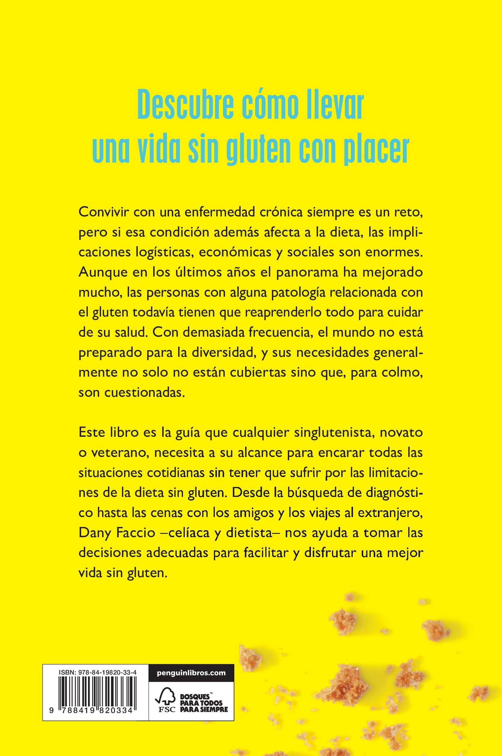 Singlutenismo: La guía definitiva para un día a día sin gluten  (Tapa blanda) 2