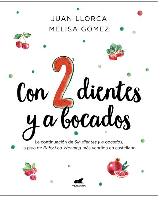 Imagen 0 de Con dos dientes y a bocados  (Tapa blanda)