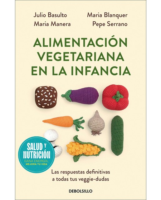 Imagen 0 de ALIMENTACIÓN VEGETARIANA EN LA INFANCIA  (Bolsillo Tapa blanda)
