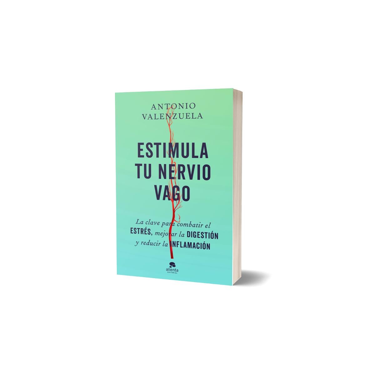 Estimula tu nervio vago: La clave para combatir el estrés, mejorar la digestión y reducir la inflamación (Capa mole com abas) 2