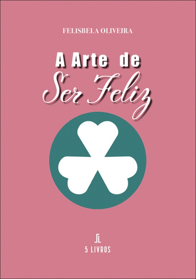 A arte de ser feliz 1