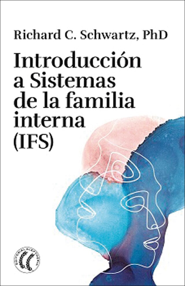 Imagen 0 de Introducción a Sistemas de la familia interna (IFS)  (Tapa blanda)