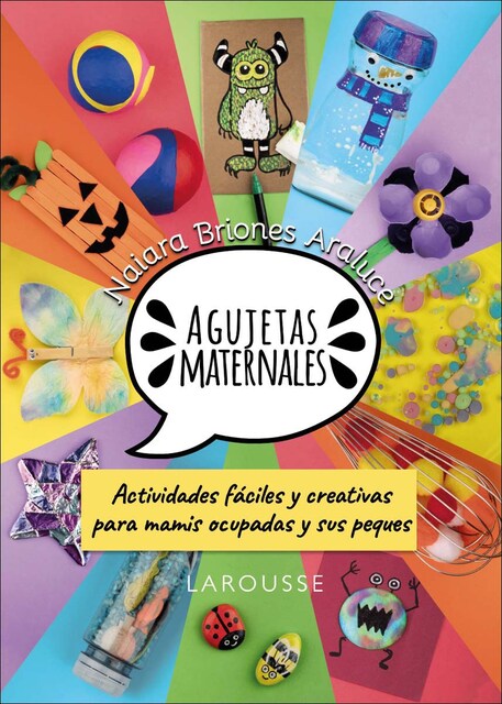 Imagem 0 de Agujetas maternales: Actividades fáciles y creativas para mamis ocupadas y sus peques (Capa mole com abas)