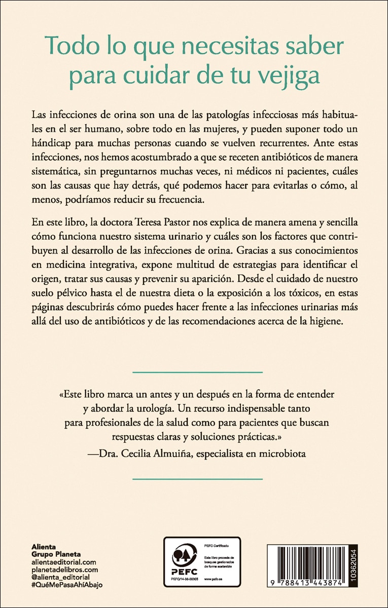 ¿Qué me pasa ahí abajo?: Di adiós a las infecciones de orina con la medicina integrativa (Capa mole com abas) 2