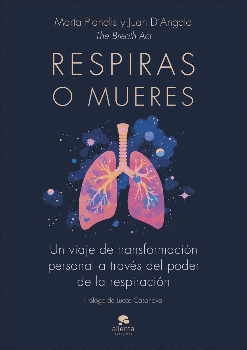 Imagen 0 de Respiras o mueres: Un viaje de transformación personal a través del poder de la respiración