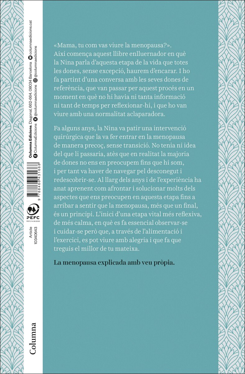 Menopausa: Els millors anys de la teva vida 2