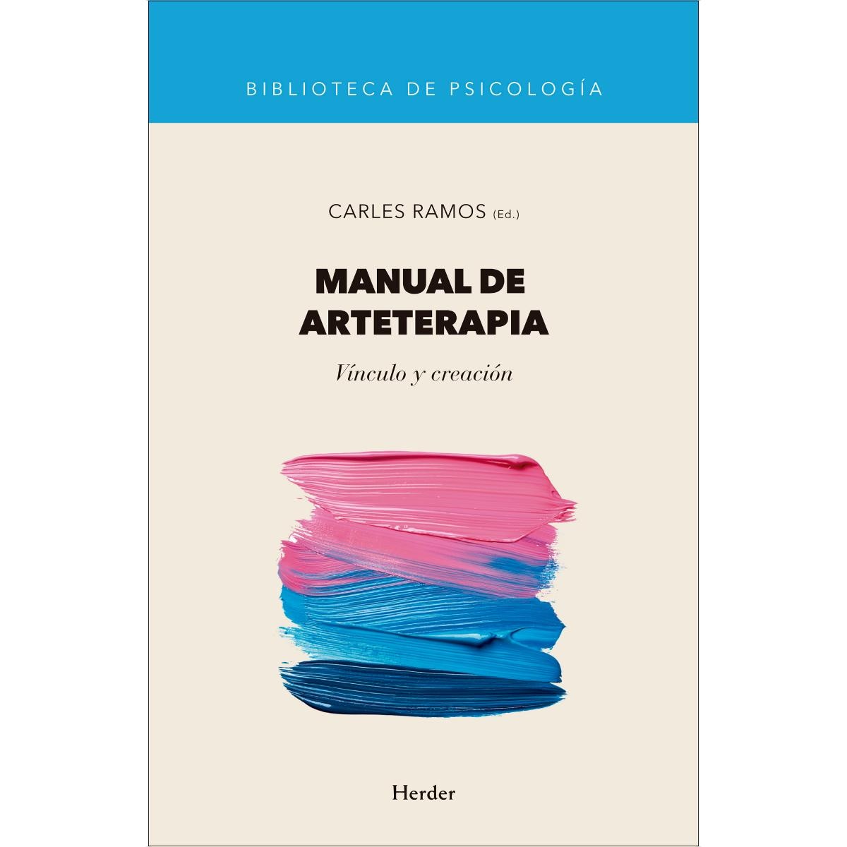 Manual de arteterapia: Vínculo y creación (Capa mole com abas) 1