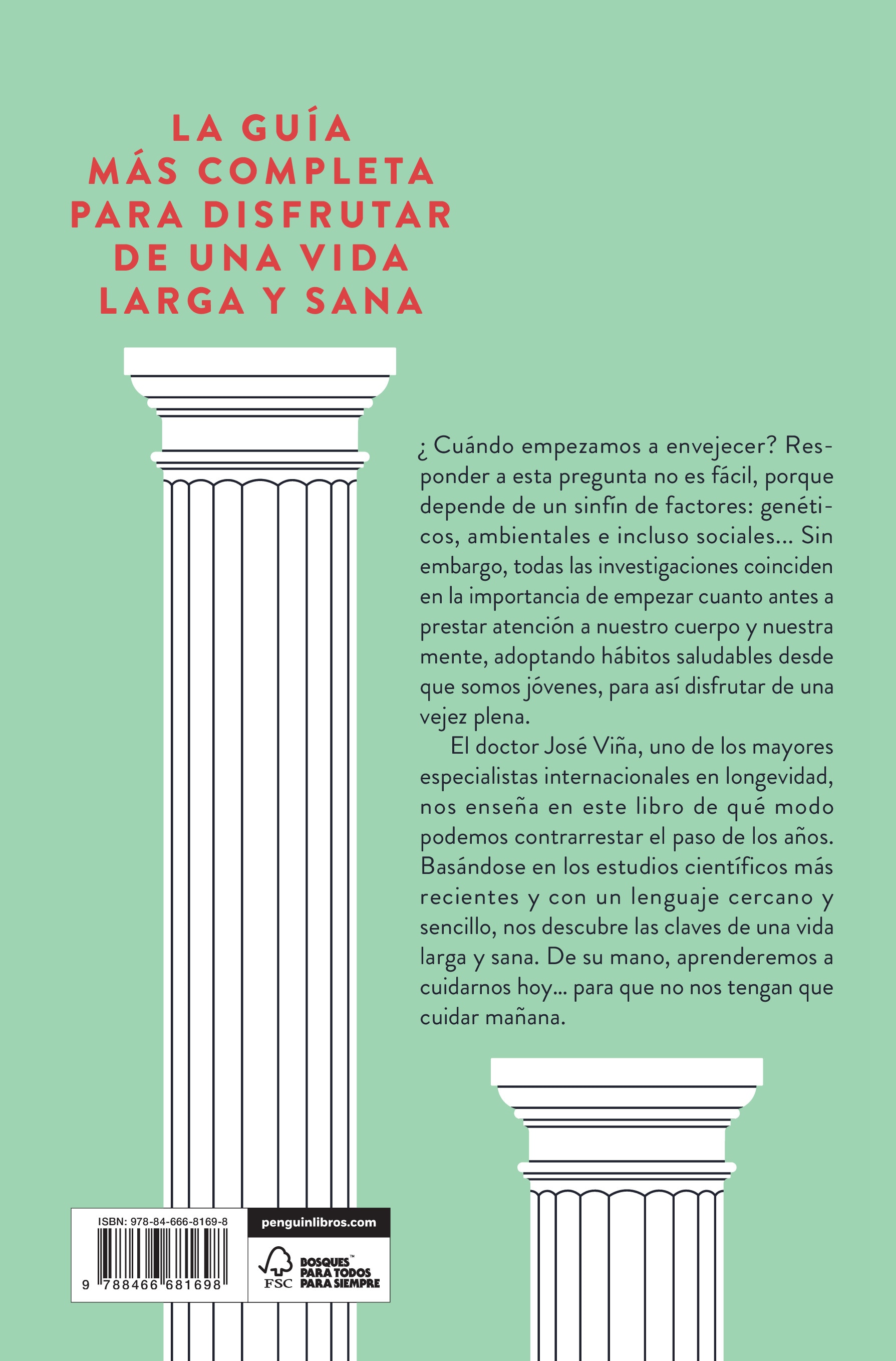 La ciencia de la longevidad: Cómo vivir para envejecer mejor (Capa mole) 2