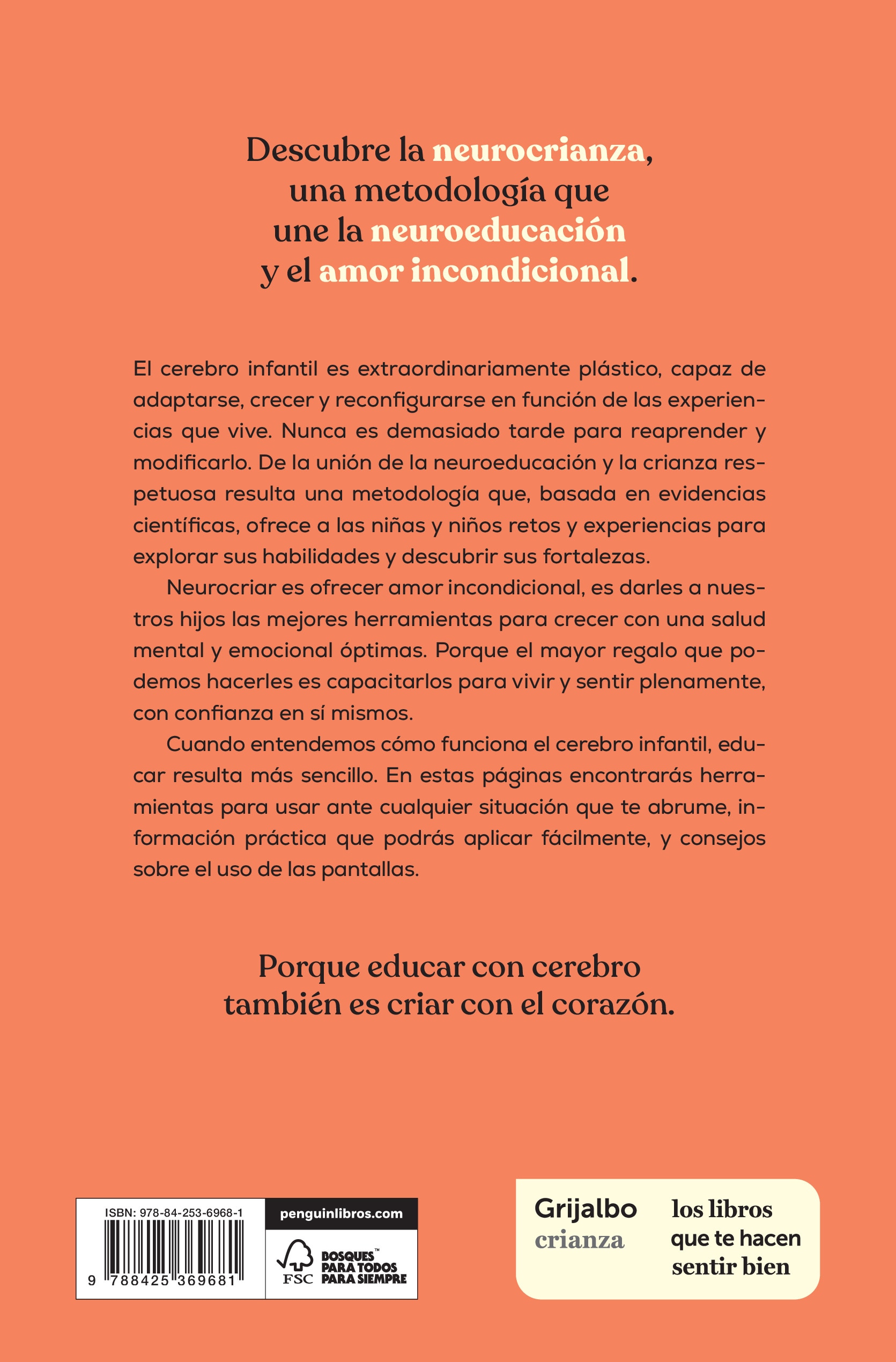 Educar con cerebro: Hábitos y herramientas de crianza y neuroeducación para crecer con salud mental y emocional (Capa mole) 2