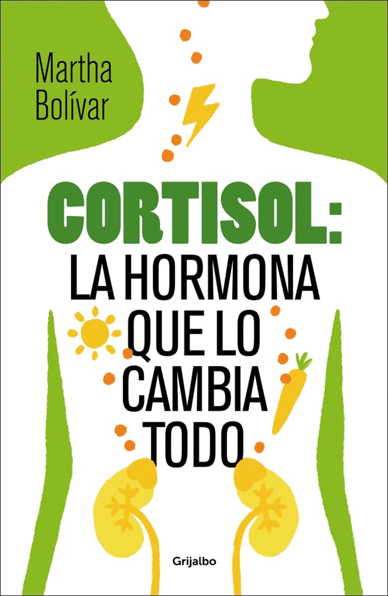 Imagem 0 de Cortisol: la hormona que lo cambia todo (Capa mole)