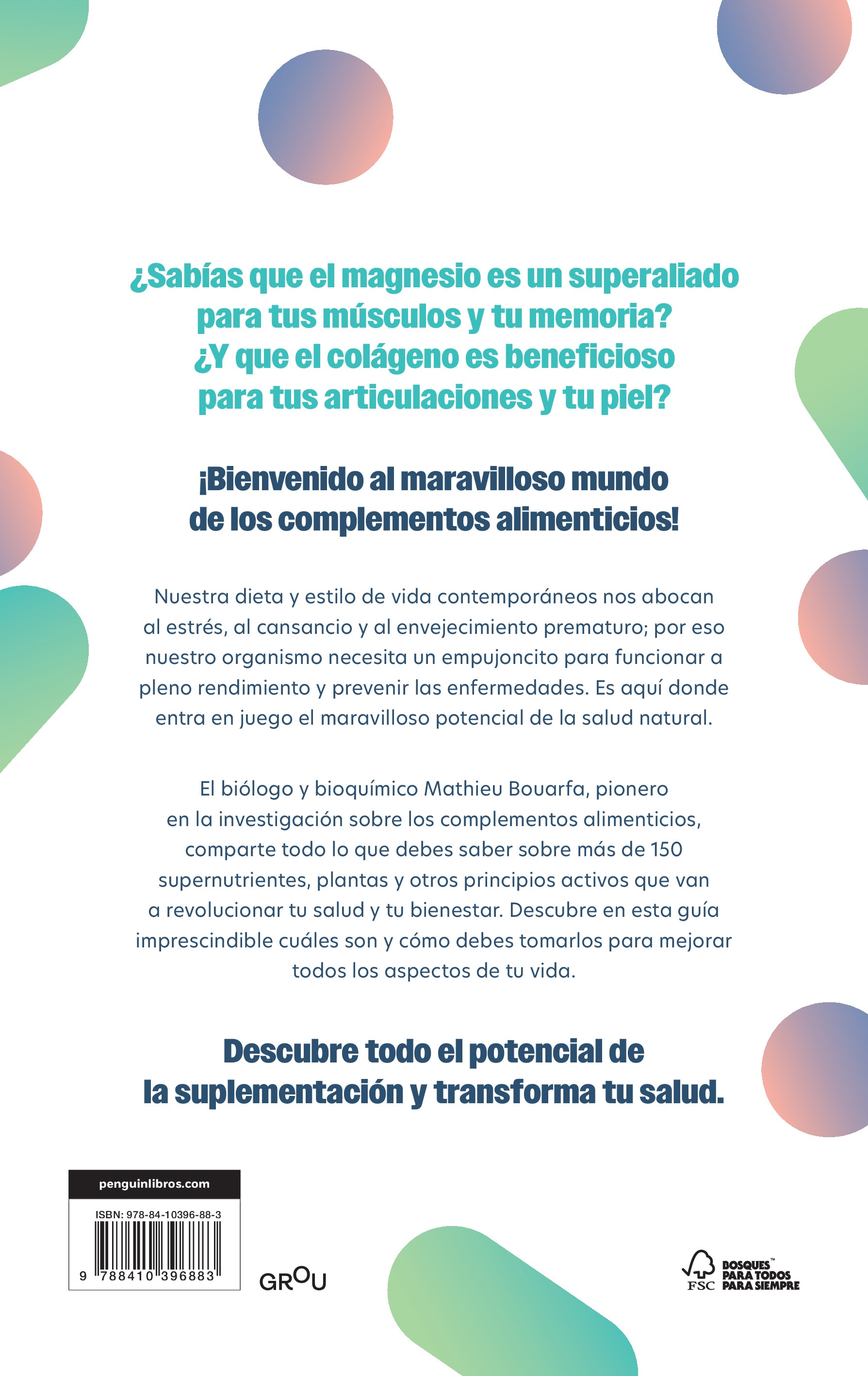 La revolución de los complementos alimenticios: Eleva tu rendimiento, potencia tu salud y vive mejor (Capa mole) 2