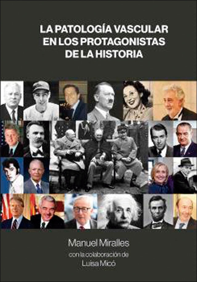 LA PATOLOGÍA VASCULAR EN LOS PROTAGONISTAS DE LA HISTORIA (Capa mole com abas) 1