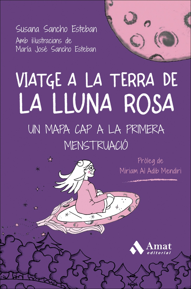 Imagem 0 de Viatge a la Terra de la Lluna Rosa: Un mapa cap a la primera menstruació (Capa mole)