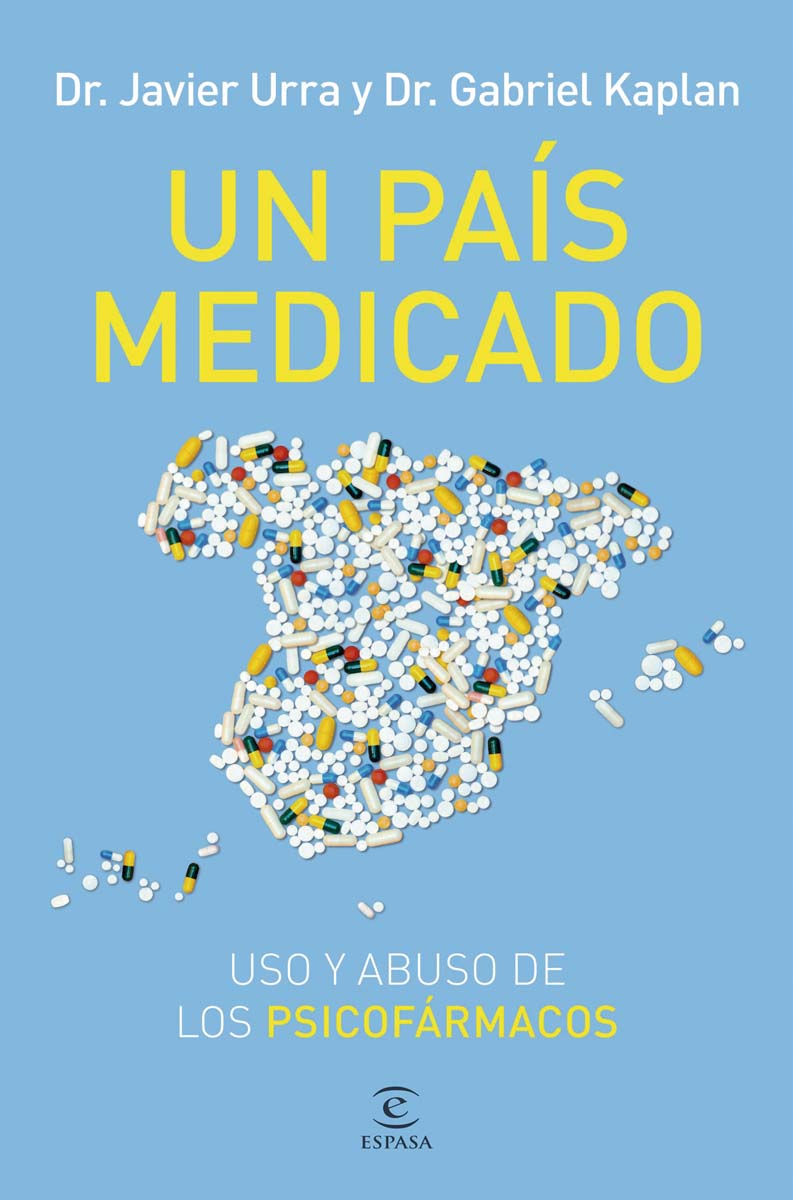 Imagem 0 de Un país medicado: Uso y abuso de los psicofármacos (Capa mole com abas)