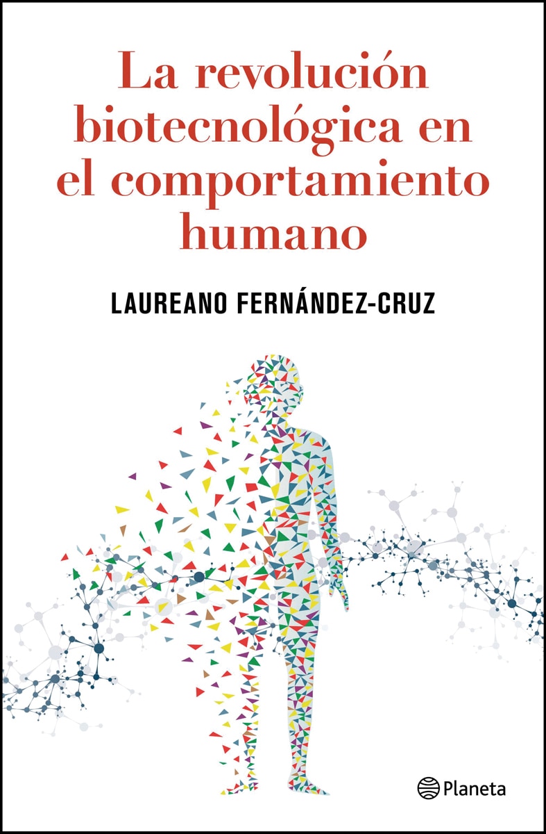La revolución biotecnológica en el comportamiento humano (Capa mole com abas) 1
