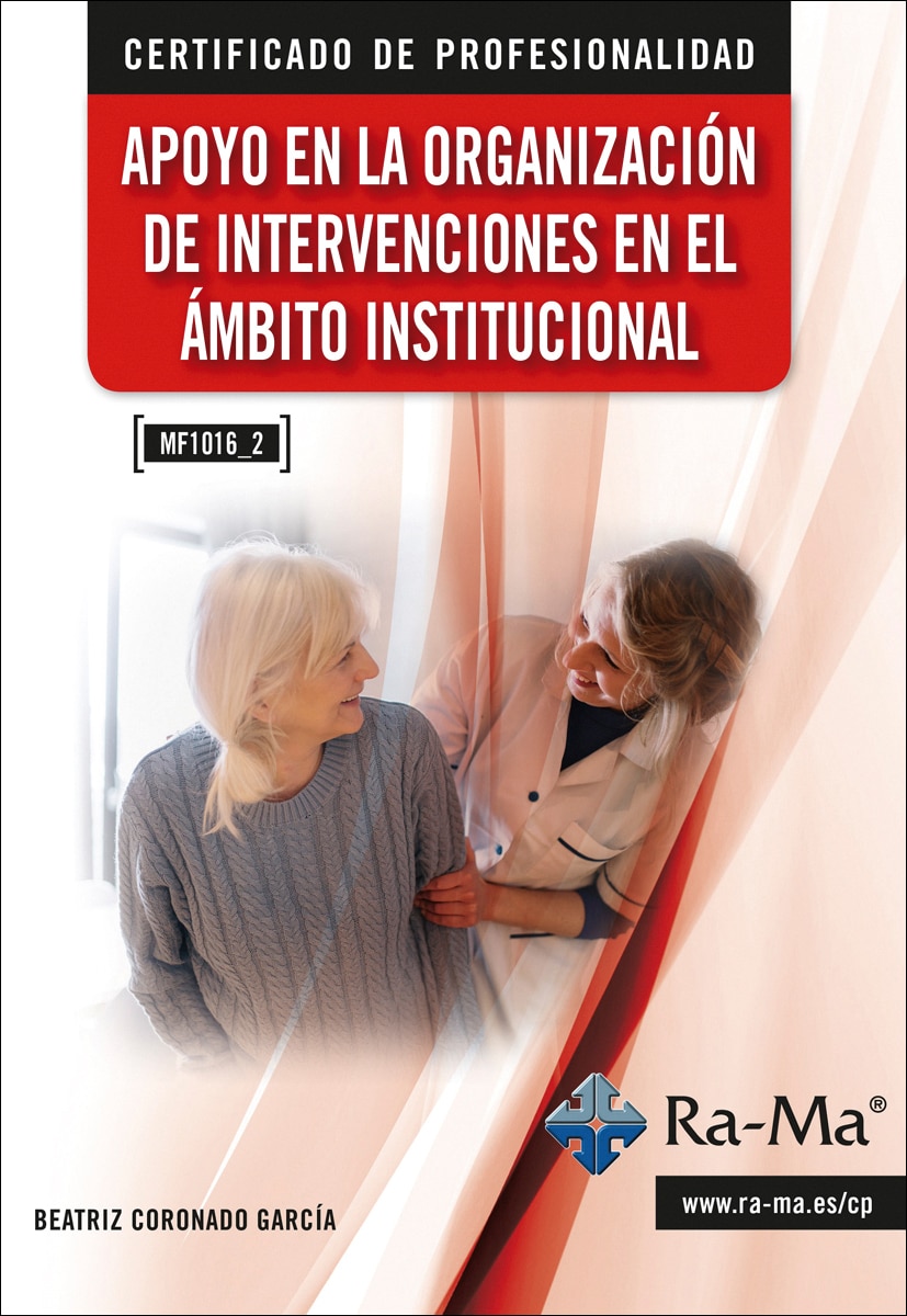 (MF1016_2) Apoyo en la organización de intervenciones en el ámbito institucional. Edición 2025 (Capa mole) 1