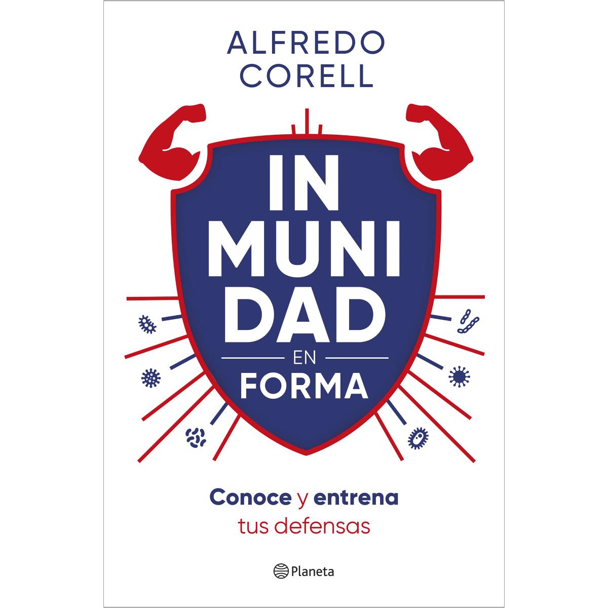 Inmunidad en forma: Conoce y entrena tus defensas (Capa mole com abas) 1