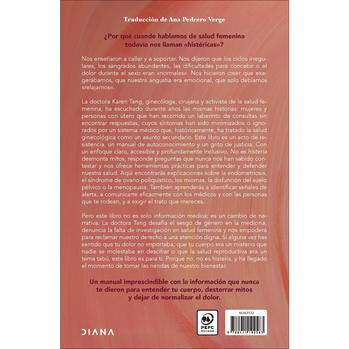 No es histeria: Todo lo que siempre quisiste saber sobre tu salud reproductiva (y nunca te contaron) (Capa mole com abas) 2