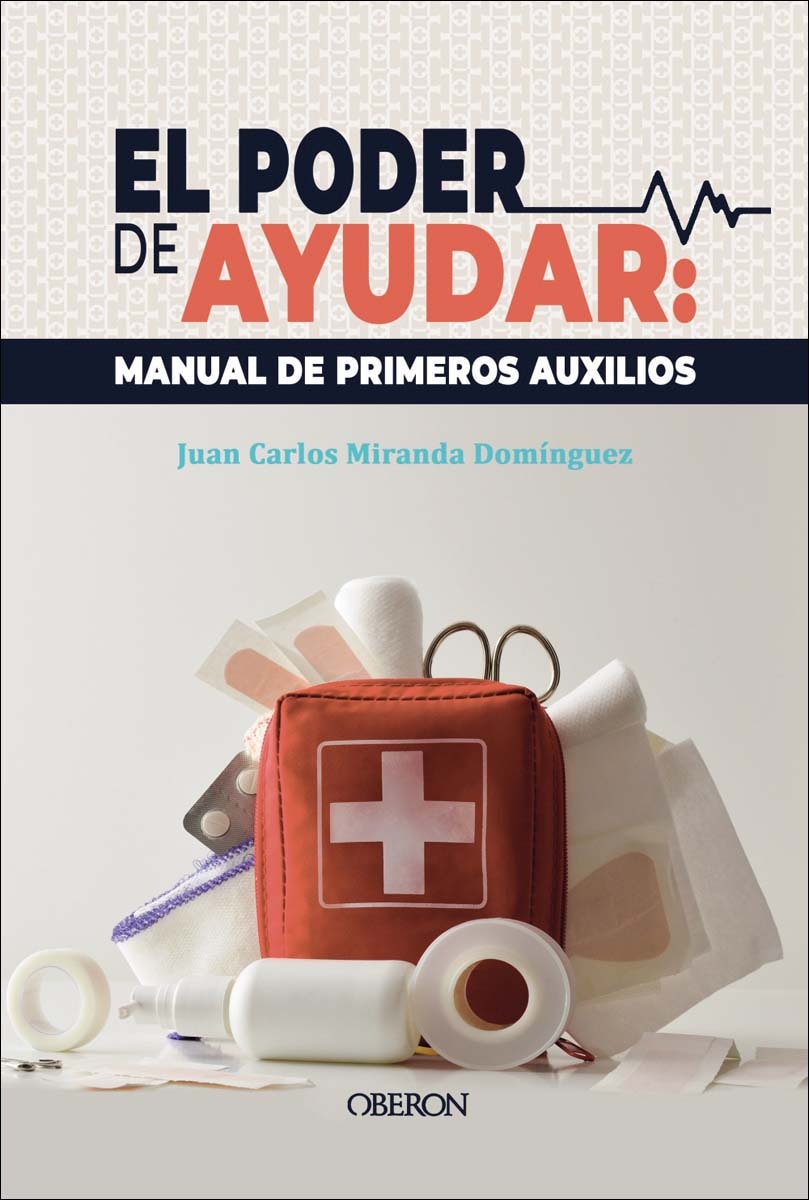 El poder de ayudar: Manual de primeros auxilios (Capa mole com abas) 1