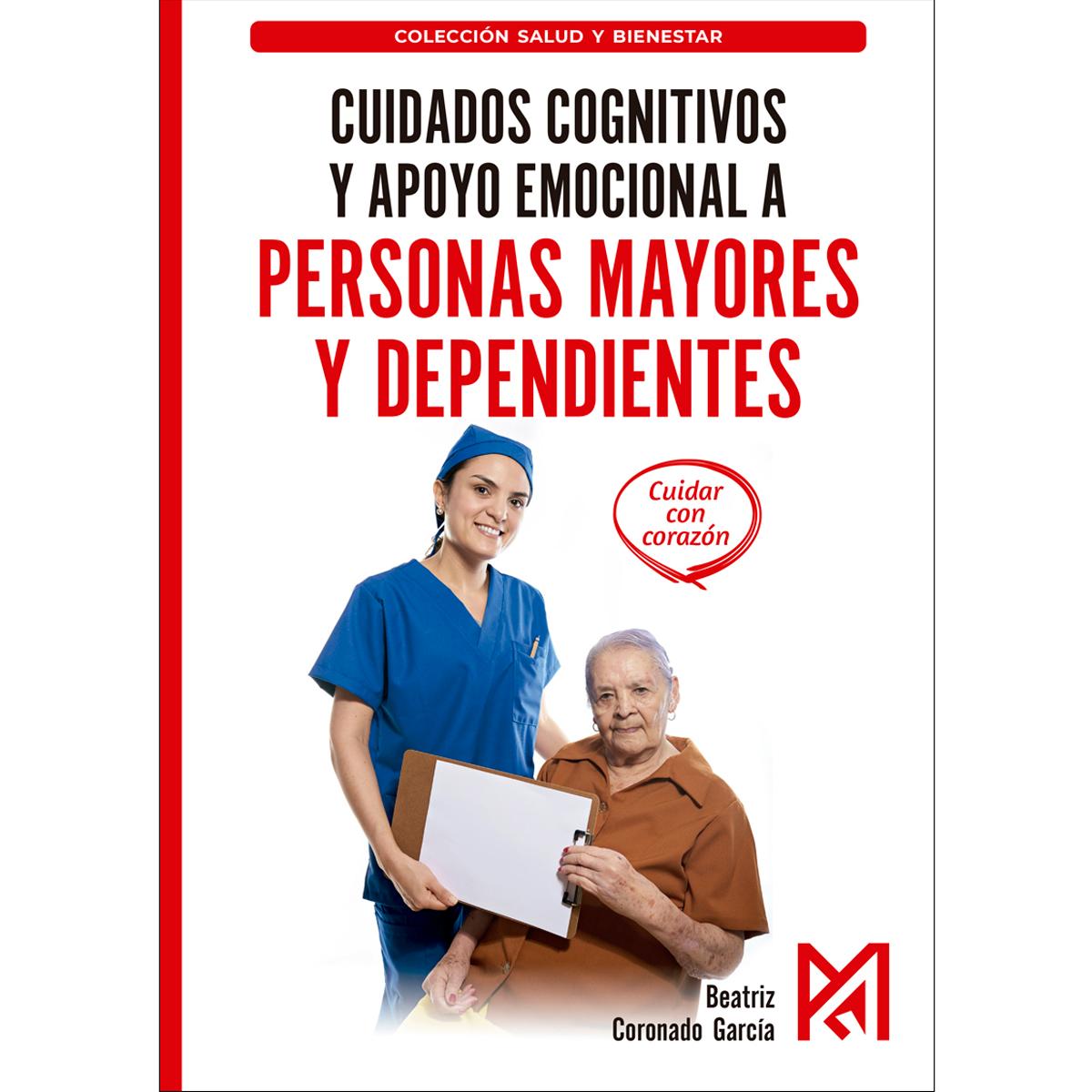 Imagem 0 de Cuidados cognitivos y apoyo emocional a personas mayores y dependientes (Capa mole)