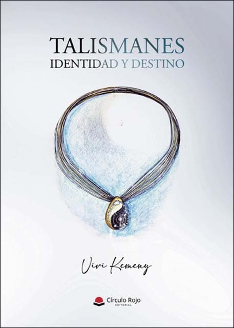 Talismanes.Identidad y destino 1