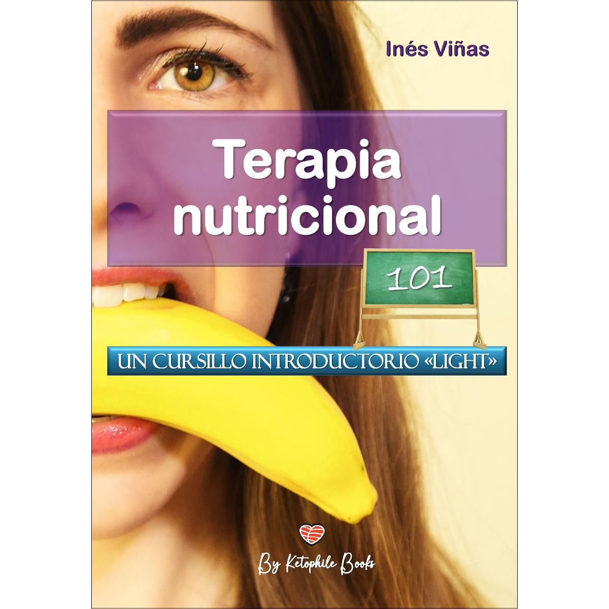 Imagem 0 de Terapia Nutricional 101: Un cursillo introductorio «light»