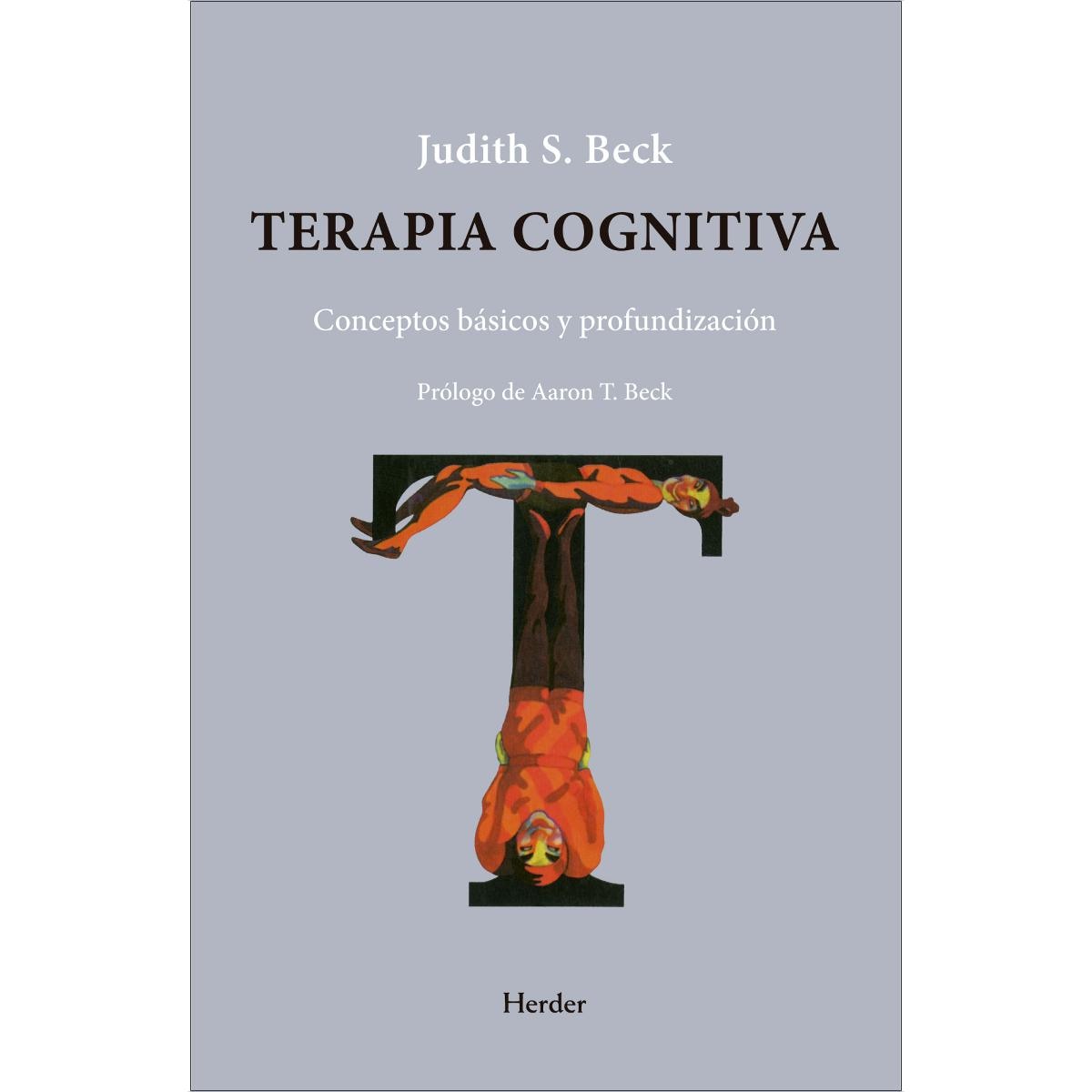 Imagem 0 de Terapia cognitiva: Conceptos básicos y profundización (Capa mole com abas)