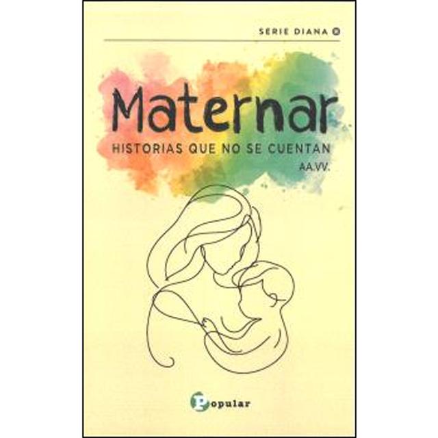 Maternar: Historias que no se cuentan (Capa mole) 1