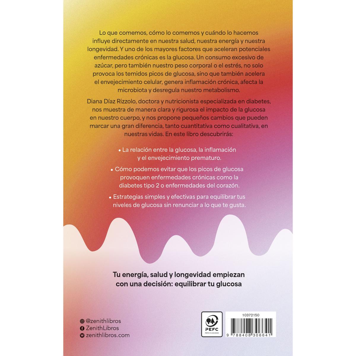 El efecto glucosa: Descubre cómo actúa en tu cuerpo para vivir más y mejor (Capa mole com abas) 2
