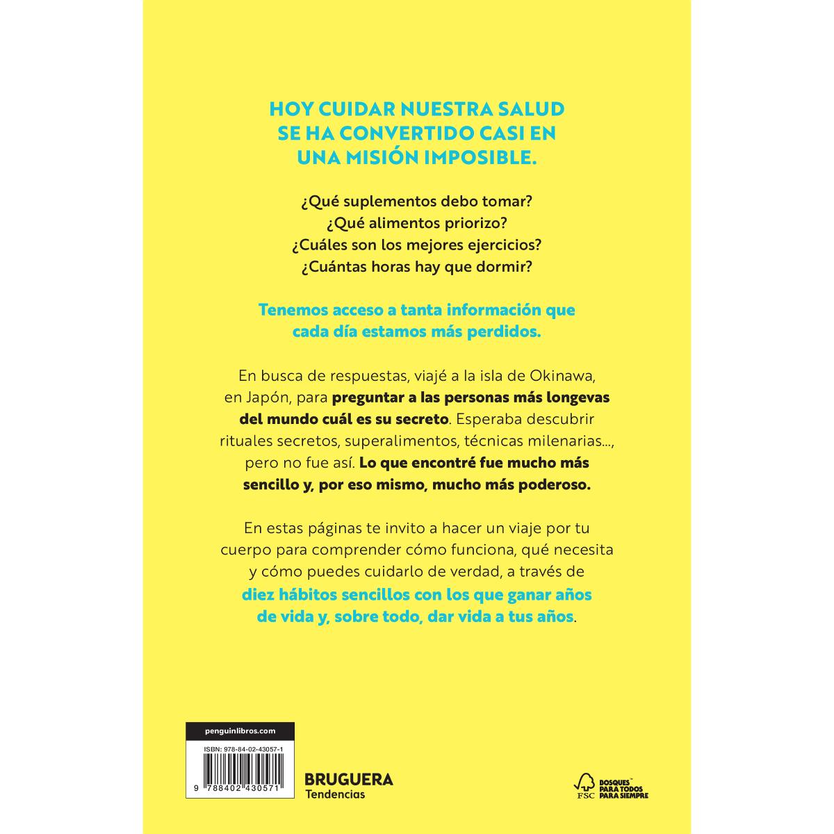 Cuerpo solo hay uno: 10 hábitos para aliviar el dolor, cuidarte y ganar años de vida (Capa mole) 2