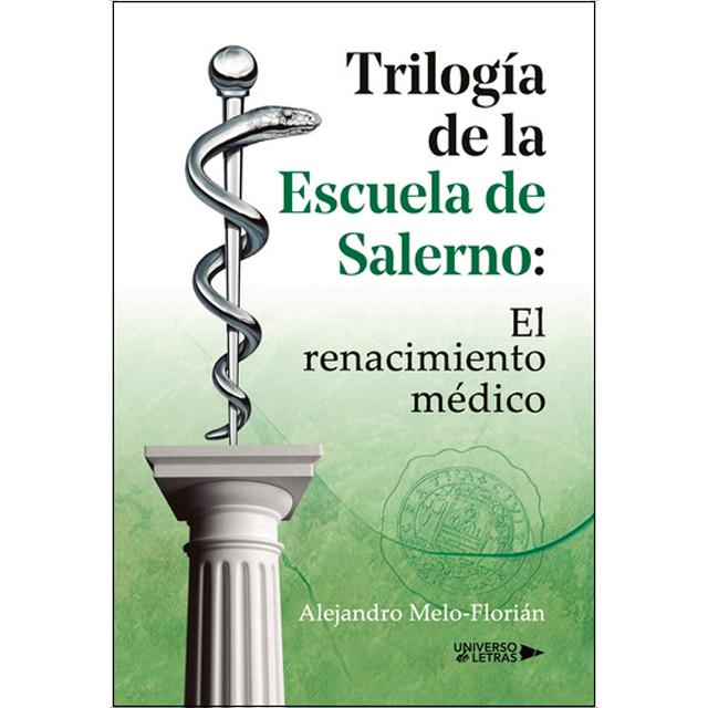 Trilogía de la escuela de salerno: el renacimiento 1