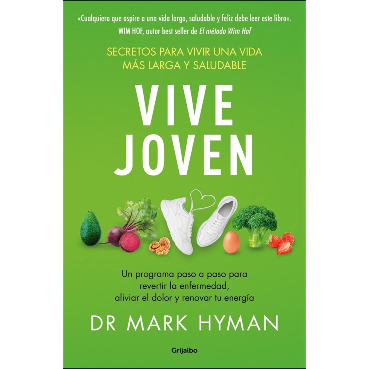 Imagem 0 de Vive joven: Secretos para una vida más larga y saludable (Capa mole)