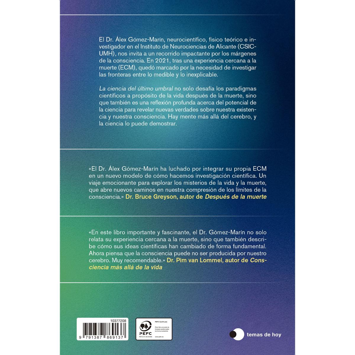 La ciencia del último umbral: Un viaje a los límites de la vida, la muerte y la consciencia (Capa mole com abas) 2