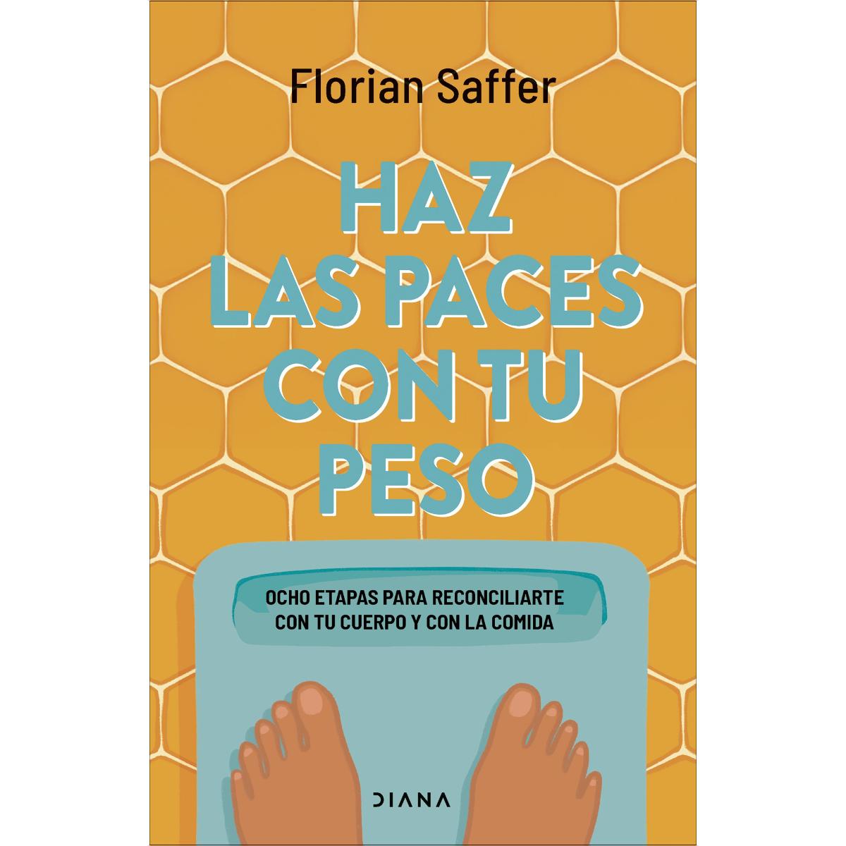 Imagem 0 de Haz las paces con tu peso: Ocho etapas para reconciliarte con tu cuerpo y con la comida (Capa mole com abas)
