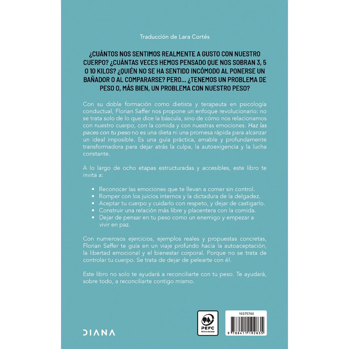 Haz las paces con tu peso: Ocho etapas para reconciliarte con tu cuerpo y con la comida (Capa mole com abas) 2