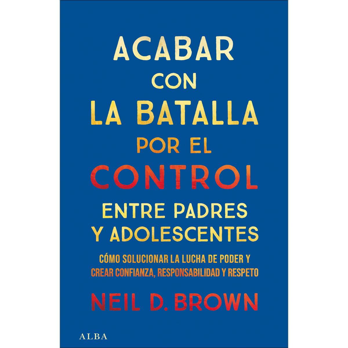 Acabar con la batalla por el control entre padres y adolescentes (Capa mole com abas) 1