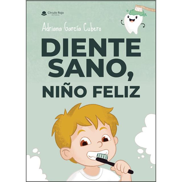 Diente sano, niño feliz 1