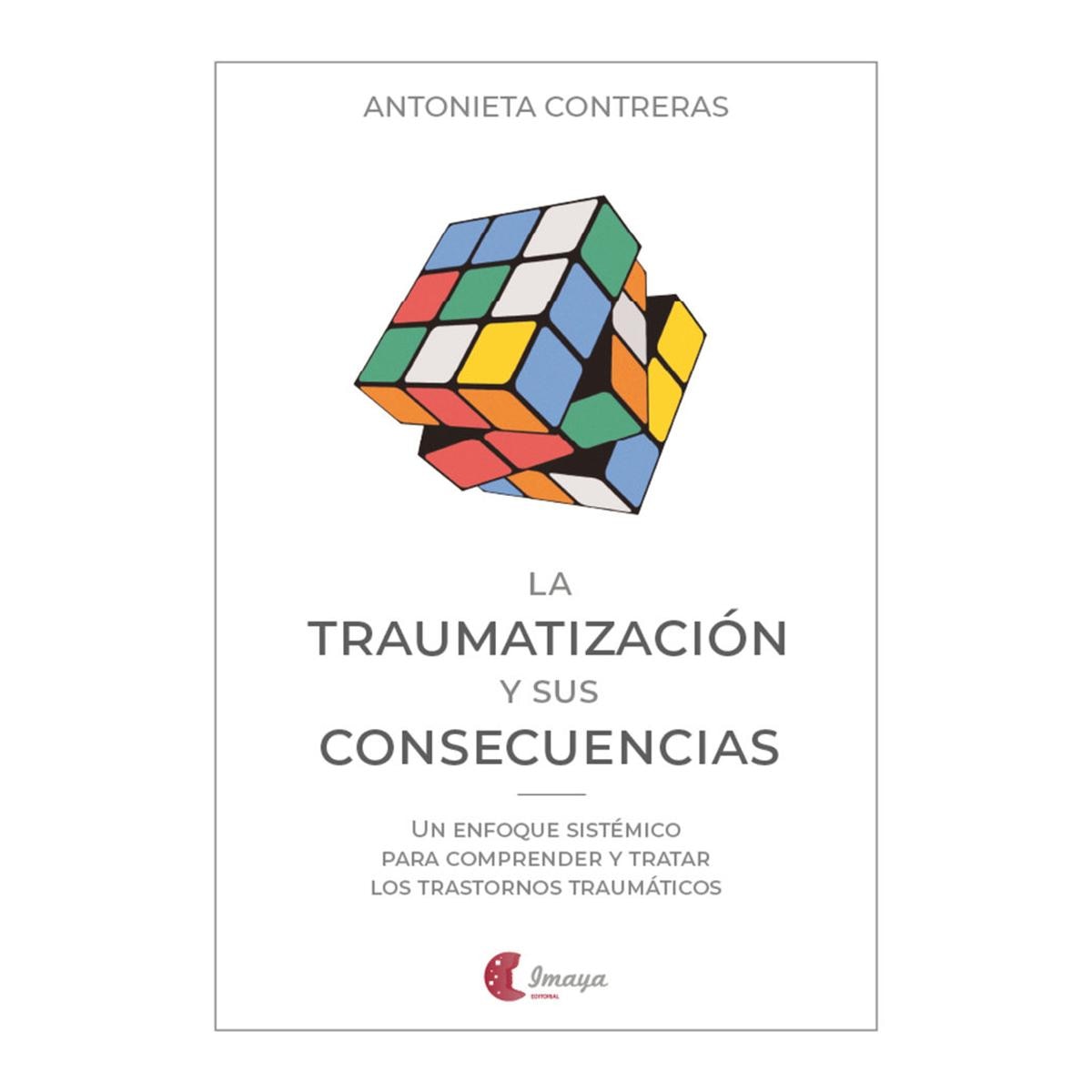 Imagen 0 de LA TRAUMATIZACIÓN Y SUS CONSECUENCIAS (Tapa blanda)