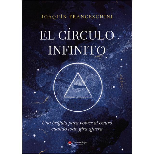 El círculo infinito   una brújula para volver al c 1