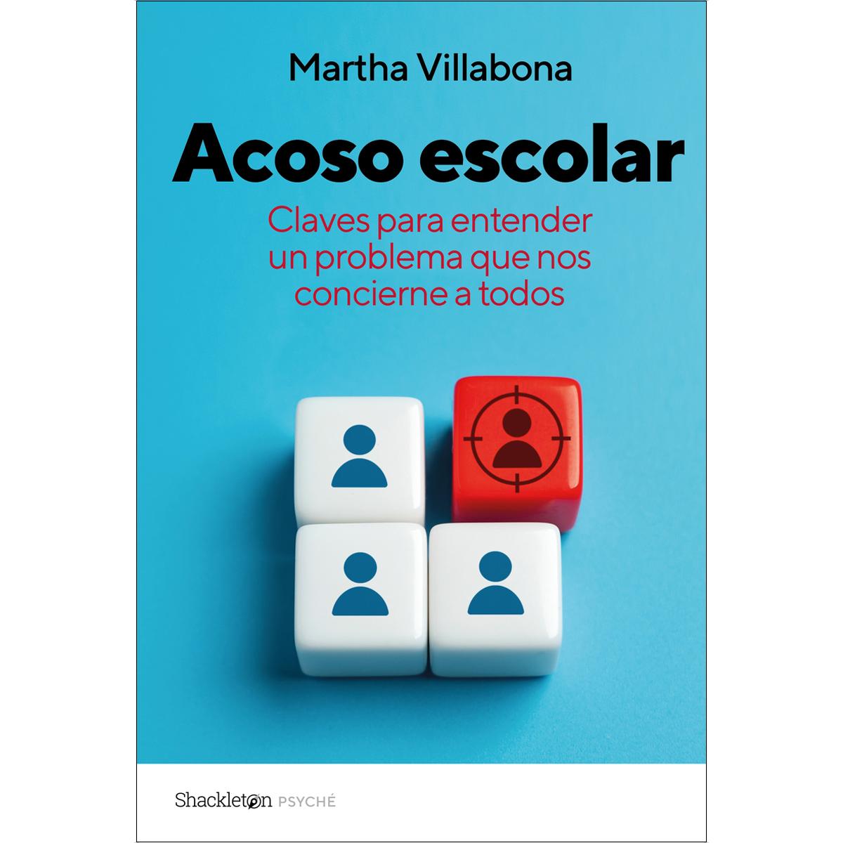 Acoso escolar: Claves para actuar ante un problema que nos concierne a todos (Capa mole com abas) 1