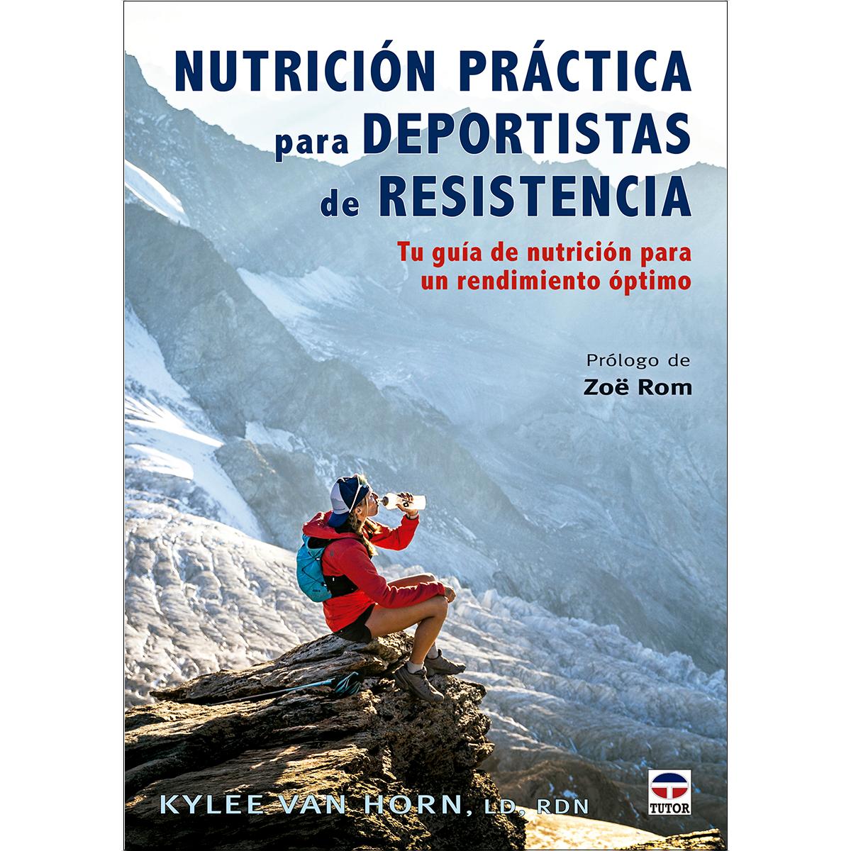 Nutrición práctica para deportistas de resistencia: Tu guía de nutrición para un rendimiento óptimo 1