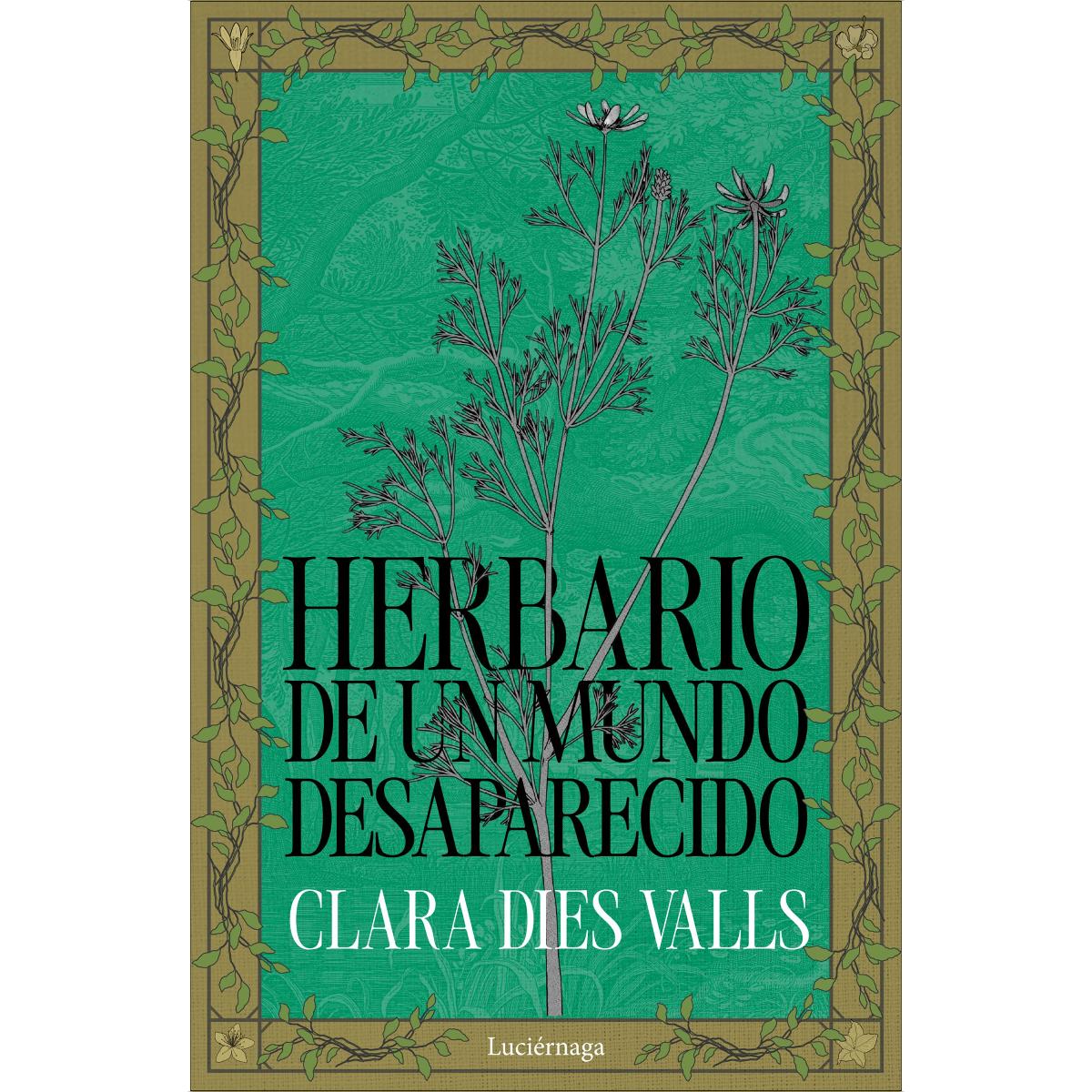 Imagem 0 de Herbario de un mundo desaparecido (Capa mole com abas)