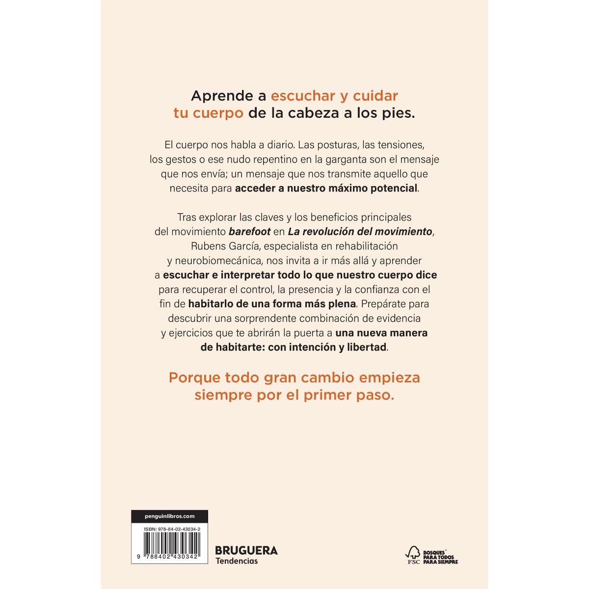 El cuerpo es el mensaje: Descubre el movimiento natural y fortalece tu salud de la cabeza a los pies (Capa mole) 2