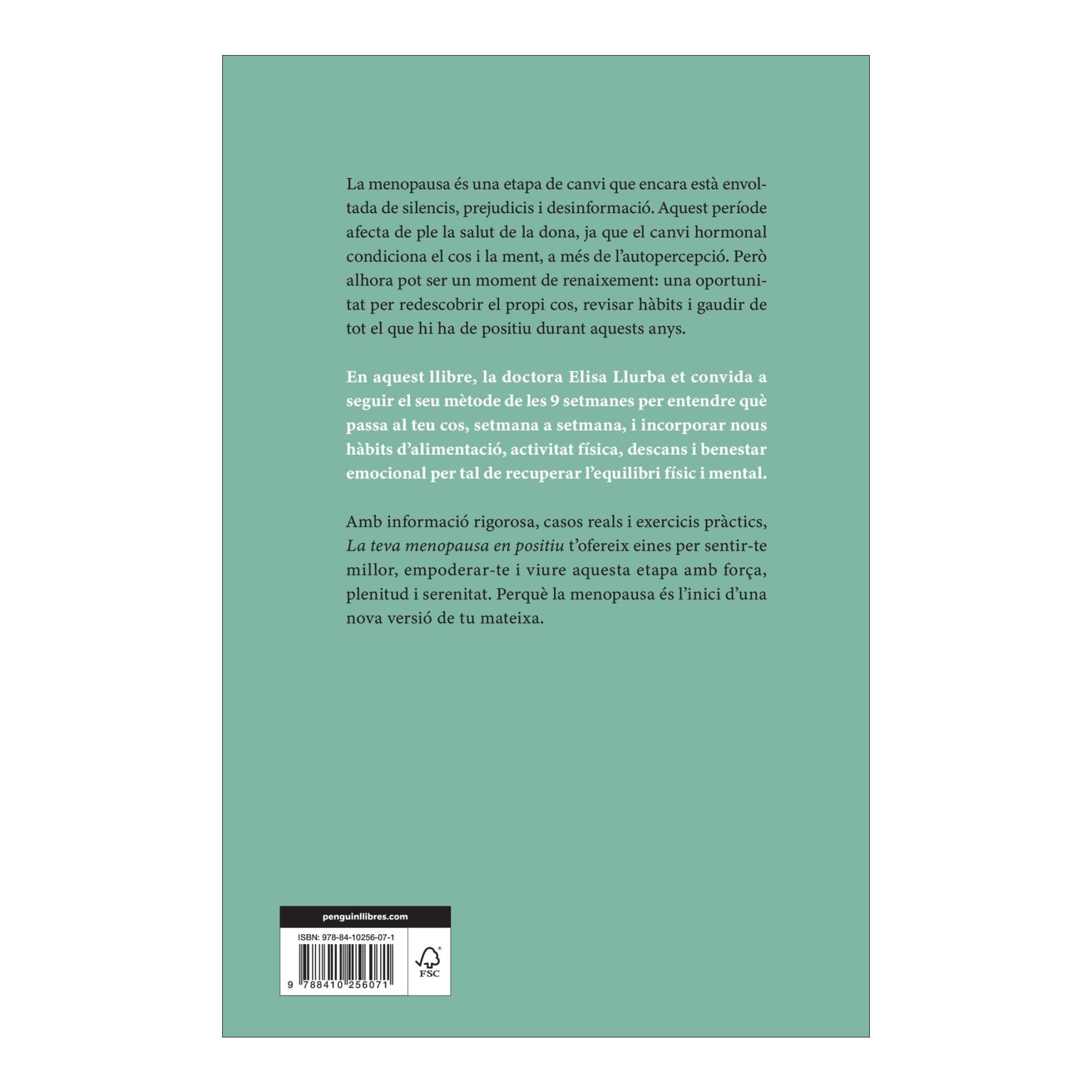 La teva menopausa en positiu: El mètode les 9 setmanes per viure-la amb plenitud (Capa mole) 2