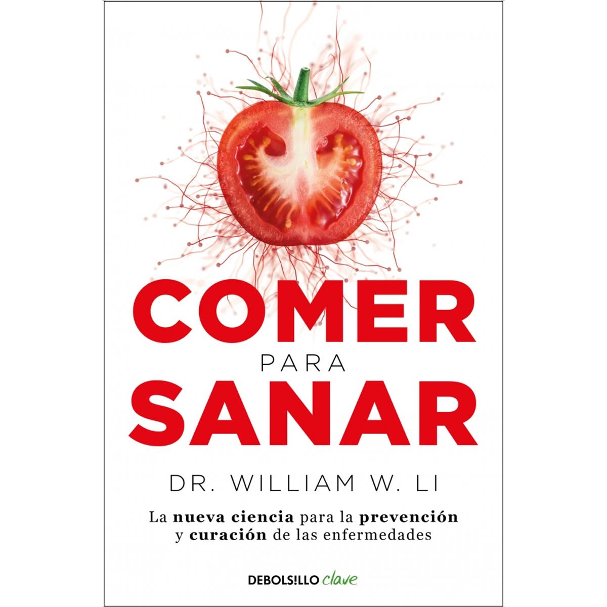 Imagem 0 de Comer para sanar: La nueva ciencia para la prevención y curación de las enfermedades (Bolso)